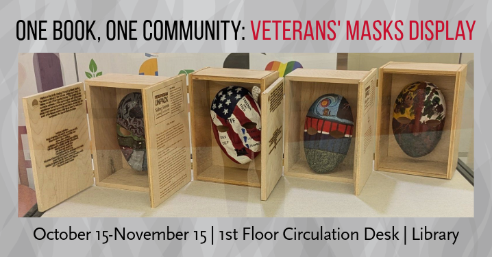 One Book One Community: Veterans' Masks Display